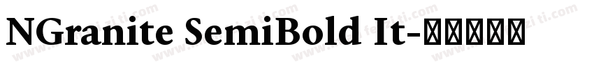 NGranite SemiBold It字体转换